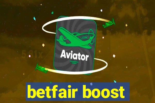 betfair boost